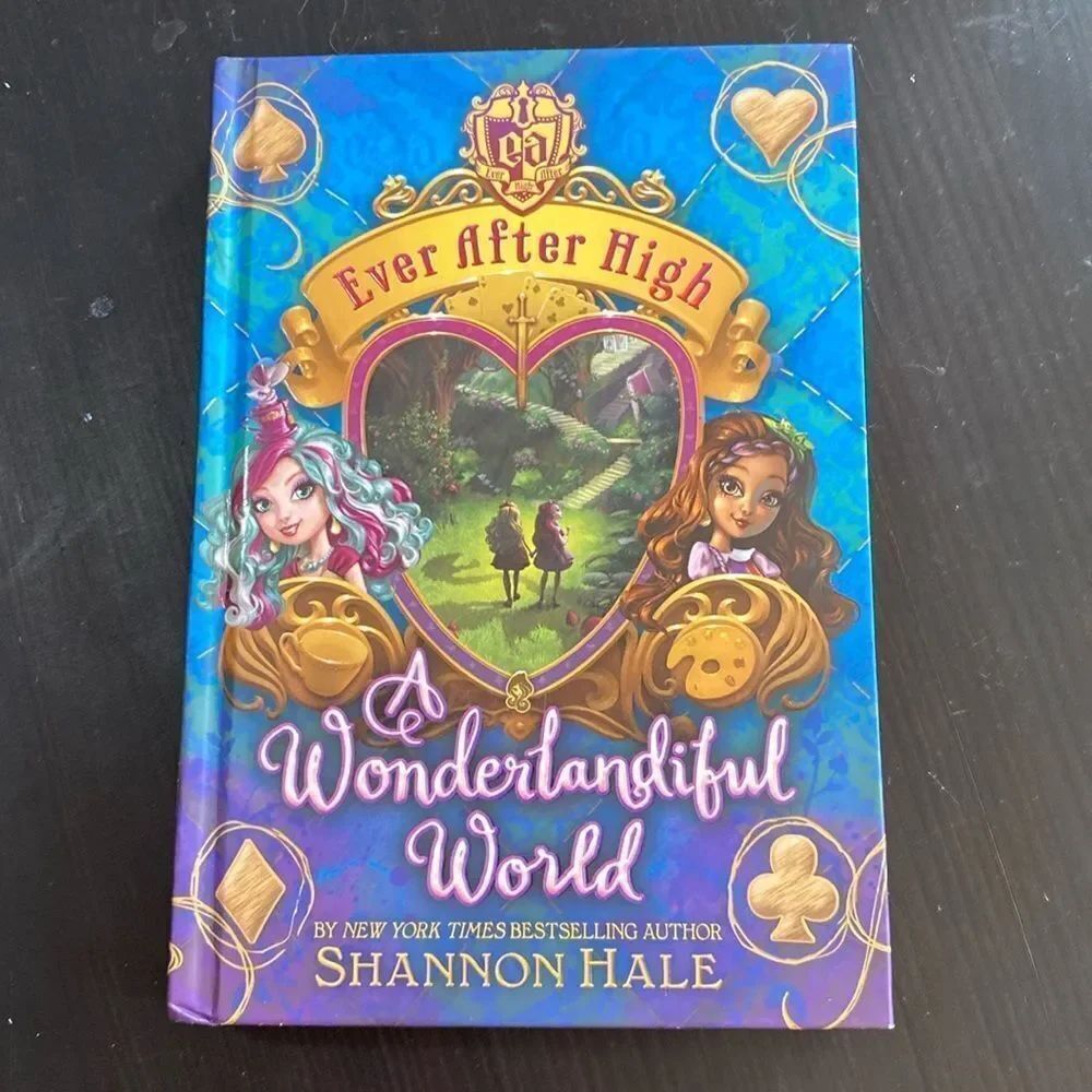 Ever After High A Wonderlandiful World by Shannon Hale HC kids book